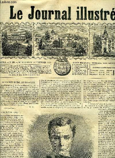 LE JOURNAL ILLUSTRE N 260 - Le prince royal de Belgique par H.M, Les trois-moutiers par Jacques Bonus, Les honntes gens : Mademoiselle de Champrosay XXXVII par Etienne Enault, Horace Vernet par Henry de Hem, S. Exc. M. Gressier, La buvette et la salle