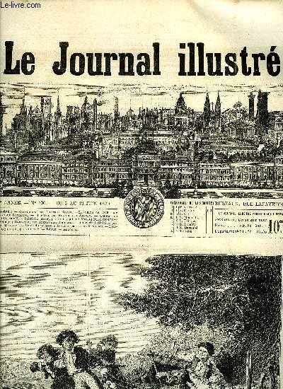 LE JOURNAL ILLUSTRE N 330 - Le salon de 1870 par Alexandre Boullier, Courses de Chantilly par N, Gabrielle (suite) par le marquis de Valori Rustichelli, La france pittoresque par Alexandre Boullier, Vente du poisson a la crie par L. de Maulon, Boisson