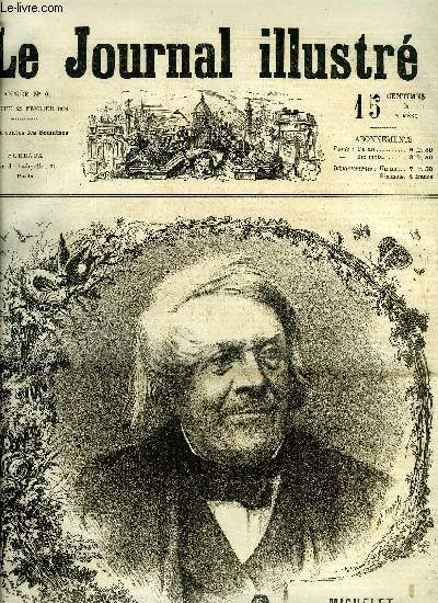 LE JOURNAL ILLUSTRE N 8 - Michelet par Edouard Drumont, La battue aux loups par A.B., Grandeur et dcadence II par Francisque Sarcey