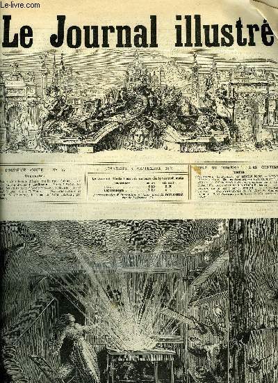 LE JOURNAL ILLUSTRE N 36 - L'explosion de l'Avenue d'Italie par Georges Guiaud, Le bal des auvergnats par P. Kauffmann, Paris, l'entre des Catacombes au boulevard Montparnasse par Claverie, Le 3e conseil de guerre par H. Meyer