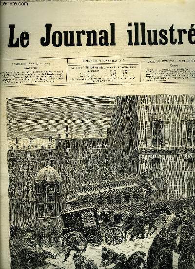 LE JOURNAL ILLUSTRE N 4 - La monte de la rue des Martyrs par Henri Mayer, Vue a vol d'oiseau du nouvel Hotel-Dieu par Karl Fichot, L'accident du chemin de fer d'Auteuil par H. Meyer