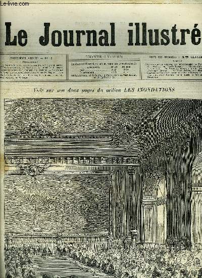 LE JOURNAL ILLUSTRE N 12 - La crmonie de la Transmission des Pouvoirs par H. Meyer, Les inondations, 20 dessins de G. Guiaud et H. Meyer d'aprs les croquis de G. Goulard et A. Strimon, Le retour des dputs a la gare Saint-Lazare par H. Meyer