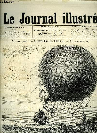 LE JOURNAL ILLUSTRE N 35 - Catastrophe du ballon le Norwgien par H. Meyer, Les environs de Paris pendant l't : Montmorency, Robinson, Vincennes, Nogent, Bougival par Henri Meyer et Ferdinandus, Les ftes de Grenoble, la statue de Vaucanson