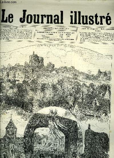 LE JOURNAL ILLUSTRE N 36 - Domfront : Voyage des ministres de l'intrieur et des travaux publics par Henri Meyer, Mise en cage et transport de chiens enrags a l'cole d'Alfort par Claverie, Les queues aux Fontaines Wallace pendant les chaleurs