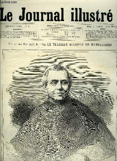 LE JOURNAL ILLUSTRE N 47 - Le cardinal Antonelli, dessin de H. Meyer, Le terrible accident de Wambrechies, dessin de H.Meyer, Les nouveaux ateliers photographiques de Pierre Petit par H. Meyer