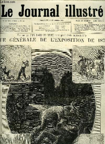 LE JOURNAL ILLUSTRE N 50 - Les faits divers illustrs de la semaine par H. Meyer, La vue gnrale de l'exposition de 1878 : Le trocadro et le champs de mars par Karl Fichot, Maurice Dengremont, le jeune violoniste par H. Meyer