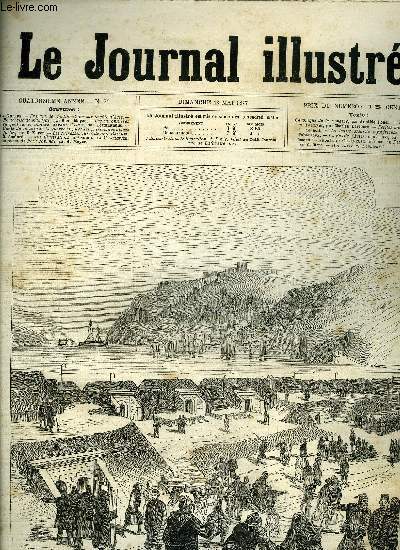 LE JOURNAL ILLUSTRE N 20 - La guerre, Travaux de fortifications sur la cote d'Asie, Forteresse de Mahdjar par Henri Meyer, Les canonnires turques sur le Danube devant Galatz par Ferdinandus, Carte du thatre de la guerre et vues des principales places
