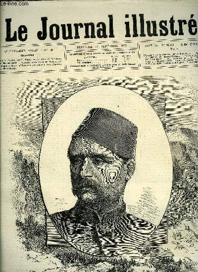 LE JOURNAL ILLUSTRE N 40 - Suleiman pacha par H. Meyer, La mort de Marceau par Charles Baude, Incendie d'une foret en Algrie par G. Dupr