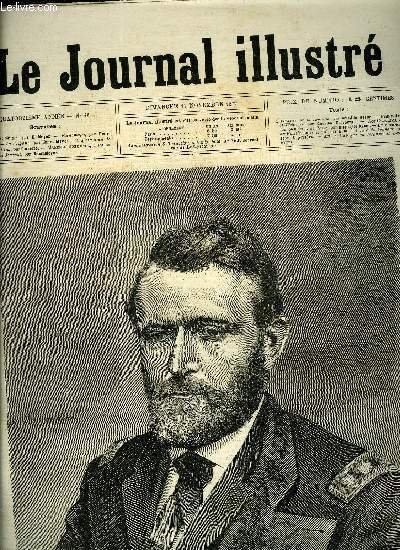 LE JOURNAL ILLUSTRE N 46 - Le gnral Grant par H. Meyer, Rothomago par Henri Meyer, La Tzigane par Henri Meyer, L'ambulance de l'exposition par Claverie, La revanche de Plaisir par A.M, A cot du bonheur par Jean Lepeyrre