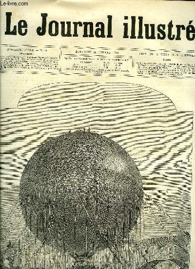 LE JOURNAL ILLUSTRE N 31 - Gravures : Le ballon captif du Carrousel par Henri Meyer, Le pavillon du Creuzot par J. Desprs, Le pavillon de la Sude et de la Norvge par J. Desprs, La statue colossale de la Libert par J. Desprs, Le pavillon