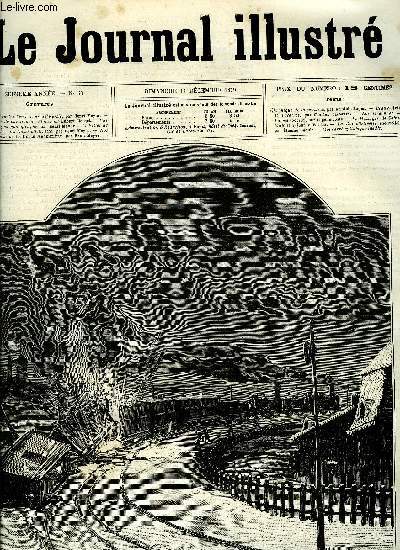 LE JOURNAL ILLUSTRE N 50 - L'attentat contre l'empereur de Russie par Henri Meyer, L'escalier du pavillon de Flore par Hubert Clerget, Une Noce chez un photographe par Henri Meyer, Le billet de Logement et les Noces d'Olivette par Henri Meyer, Larme