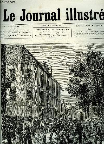 LE JOURNAL ILLUSTRE N 41 - La catastrophe du boulevard Rochechouart par Henri Meyer, Le nouveau thatre du Gymnase par Hubert Clerget,La fabrication du vin de Champagne par G. Dupr, LE prince Nikita par Henri Meyer, L'ambulancire par Louise de Lasserre