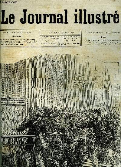 LE JOURNAL ILLUSTRE N 29 - Attentat contre le prsident des Etats Unis pr Nielsen, La fte nationale du 14 juillet par Henri Meyer, Une reprsentation chez les fous par Nielsen, Histoire de voleurs par Louise de Lasserre