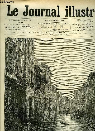 LE JOURNAL ILLUSTRE N 48 - Les inondations dans le Midi par Henri Meyer, L'embarquement des rcidivistes par Henri Meyer, Bouff par Henri Meyer, Le drame de Vilbon (suite) par Jules Hoche