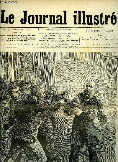 LE JOURNAL ILLUSTRE N 51 - La tentative d'assassinat contre M. Jules Ferry par Henri Meyer, Le gnral Carnot par Henri Meyer, Nos illustrations de La Belle Tnbreuse par Henri Meyer, MM. Lhoste et Mangot par Henri Meyer