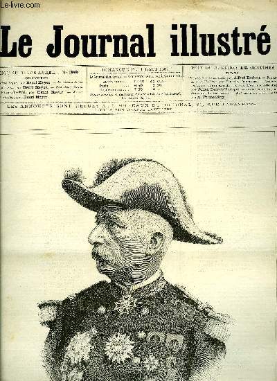 LE JOURNAL ILLUSTRE N 30 - Le gnral Deffis par Henri Meyer, Le drame de la rue d'Avron par Henri Meyer, M. et Mme Stanley par Henri Meyer, Carlus Lins (fin) par Julien Berr de Turique, Absous par Jacques de Garches