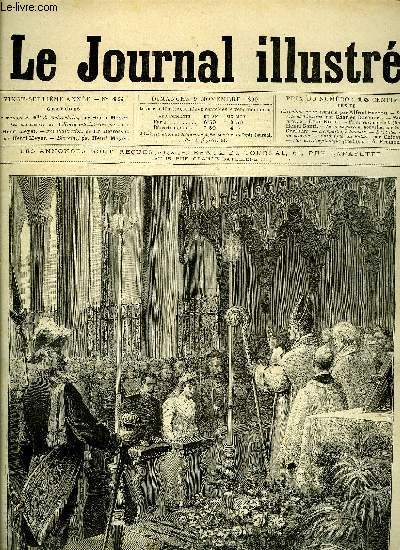 LE JOURNAL ILLUSTRE N 45 - Le mariage de Mlle de Mohrenheim par Henri Meyer, Les manoeuvres de Villeneuve-Saint-Georges par Henri Meyer, Dumaine par Henri Meyer, Un rveur (fin) par Henri Conti, Le vieux garon par Gaston Cerfberr, L'empaillage humain