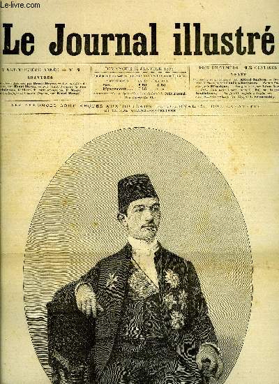 LE JOURNAL ILLUSTRE N 4 - Le nouveau Khdive par Henri Meyer, Les omnibus de Paris par Henri Meyer, De Quatrefages et l'amiral Peyron par Henri Meyer, Faits l'un pour l'autre (fin) par Auguste Deslinire, La famille royale d'Angleterre