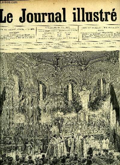 LE JOURNAL ILLUSTRE N 20 - Les ftes en l'honneur de Jeanne d'Arc par Tofani, La mort du gnral Ferron par Lix, M. toussaint dput, Deux destines (suite) par Jacques de Garches, L'identit des criminels, L'Empereur Guillaume