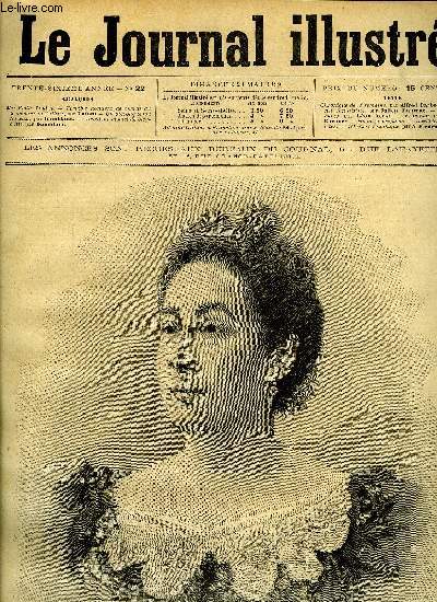 LE JOURNAL ILLUSTRE N 22 - Mme Emile Loubet, Terrible accident de cheval du lieutenant de Gallifet par Tofani, Un alcoolique fou furieux par Damblans, Accident mortel de bicyclette par Damblans, Franoise (suite) par Barancy, Histoire d'espions