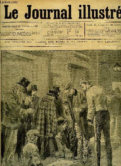 LE JOURNAL ILLUSTRE N 51 - L'motion a Londres par Tofani, La bataille de Modler-River par J. Belon, Le prsident de la Rpublique a l'exposition par Damblans, Gasparine (suite) par Julien Berr de Turique, Recherches prhistoriques