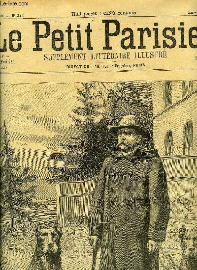 LE PETIT PARISIEN - SUPPLEMENT LITTERAIRE ILLUSTRE N 322 - La calvitie par Henri Lavedan, Les oeufs de Paques de Mademoiselle par J. Ricard, Les sabots du braconnier par Gustave Cane, La folle de Kerrieu par Jean de Roug, Elle est l par Charles Buet