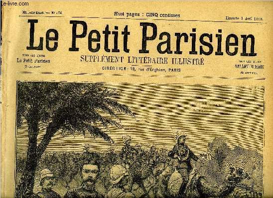 LE PETIT PARISIEN - SUPPLEMENT LITTERAIRE ILLUSTRE N 374 - L'expdition du Soudan, Le cadeau de Paques par Paul Rouget, Le gros lot par Henry de Gorsse, La demoiselle par Ren Bazin, L'phmre mariage par J.H. Rosny, L'pervier (suite et fin)