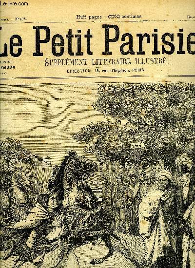 LE PETIT PARISIEN - SUPPLEMENT LITTERAIRE ILLUSTRE N 435 - Deux amis par Michel Triveley, Solitude par Andr Theuriet, Chasse au chevreuil par H-S. de Forge, Petite maman par Charles Foley, Gilbert (suite) par Paul Fri, Blanche dame par Aubry-Vzan