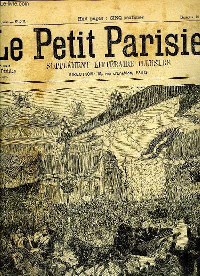 LE PETIT PARISIEN - SUPPLEMENT LITTERAIRE ILLUSTRE N 449 - Un mariage aux manoeuvres par Georges de Lys, Le Petit-Clos par Michel Triveley, Un roman par lettres par Eugne Michel, Le secret du Notaire Allain (suite) par Adrien Rgny, Une vengeance