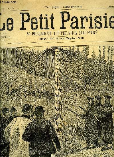 LE PETIT PARISIEN - SUPPLEMENT LITTERAIRE ILLUSTRE N 477 - La vie par Paul Rouget, Le leon d'loquence par Henri de Noussanne, Le franc-tireur par Franois de Nion, Le tire-lire par Octave Maroisel, Mon ami chevalier par Maxime Audouin, Mademoiselle