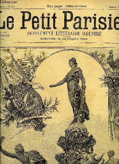 LE PETIT PARISIEN - SUPPLEMENT LITTERAIRE ILLUSTRE N 563 - Vengeance par Michel Triveley, Fleur de Trteaux par Pierere Aubry, Le capitaine par Francisque Parn, En qute d'un ami par H. du Plessac, Deja par Magdeleine Andr, Tante berceuse (suite)