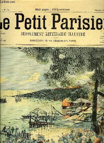 LE PETIT PARISIEN - SUPPLEMENT LITTERAIRE ILLUSTRE N 784 - Gineva par Michel Triveley, L'epouvante par Gaston Ch. Richard, Le lavoir par Pierre Dupont, Ce qu'ils font par Th. Flag, L'incendiaire (suite) par Camille Pert, Le grand lit par Andr Magre