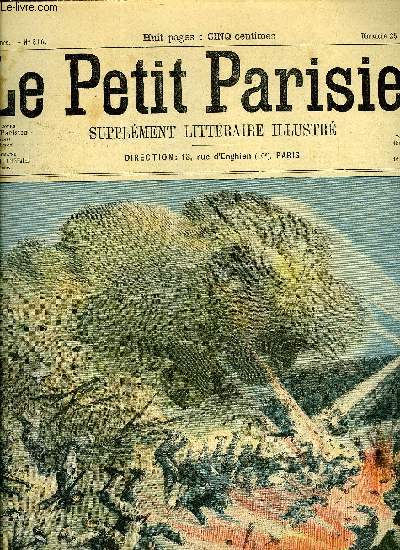 LE PETIT PARISIEN - SUPPLEMENT LITTERAIRE ILLUSTRE N 816 - Scrupule exagr par Fernand Tourris, Les deux princesse par Jean Vignaud, Le tonneau par Georges de Lys, Pierrots de zone par Jean Rochon, Notes d'un rserviste par Paul Ginisty, Le boulet d'or