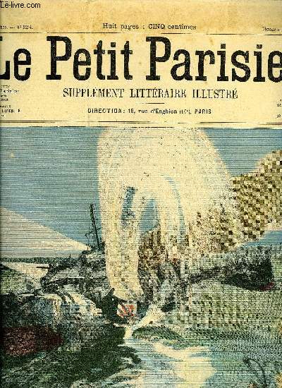 LE PETIT PARISIEN - SUPPLEMENT LITTERAIRE ILLUSTRE N 826 - La route paisible par E-G. Gluck, En campagne par Guy de Tramond, Le train auxiliaire (suite) par Charles Mrouvel, Le dernier boulon par Jean Daubry, Notre chat Casimir par A. le Htre