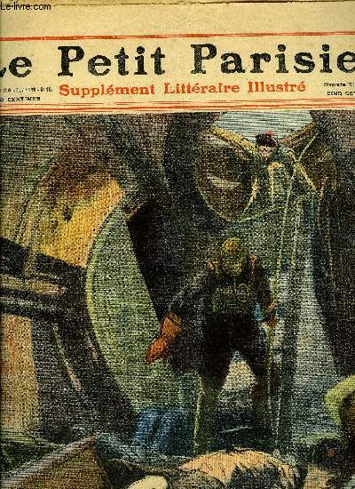 LE PETIT PARISIEN - SUPPLEMENT LITTERAIRE ILLUSTRE N 1116 - La carpe, Les joies de la Misre par Xanrof, Le coupeur de joncs par Pierre Vernou, Intrim par Fernand Dacre, La vertu de Mlle Puche par Gaston Ch. Richard, Le monstre (suite) par Lon