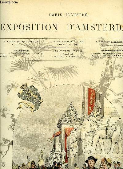 PARIS ILLUSTRE N 3 - Exposition d'Amsterdam, Un coin de la facade par Adrien Marie, A travers l'exposition par Dosso, Heyst-sur-mer par Jan Verhas, L'entretien silencieux par J. Israels, L'exposition chinoise, le bazar indien par H. Scott, Brasserie