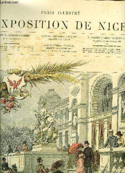 PARIS ILLUSTRE N 9 - Exposition de Nice, Terrasse de l'exposition par Adrien Marie, Histoire d'une exposition par Lon Bouyer, Un caprice par G. Haquette, Surprise par Wagrez, Le char du soleil, verrire dcorative du transept de l'exposition, Scnes