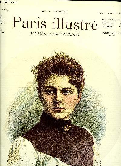 PARIS ILLUSTRE N 40 - Mme Cleveland; dessin de P. Toussaint, La vie de Paris, Autour d'un pont par Charles Baissac, Gros temps par Eugne Berthelon, Pourquoi la mer se retire par Gaston Jollivet, Grover Cleveland, prsident des Etats-Unis d'Amrique