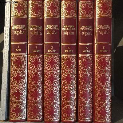 DICTIONNAIRE ENCYLOPEDIQUE ALPHA EN 6 VOLUMES