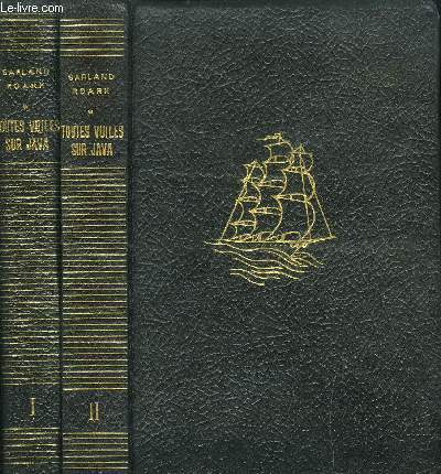 TOUTES VOILES SUR JAVA TOME 1 ET 2