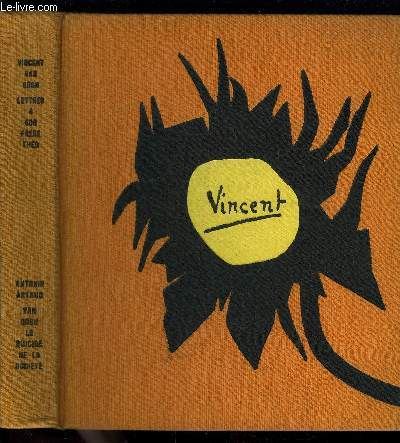 LETTRES A SON FRERE THEO SUIVIES DE VAN GOGH LE SUICIDE DE LA SOCIETE PAR ANTONIN ARTAUD