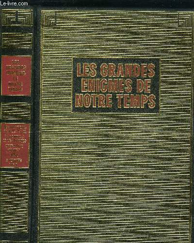 LES GRANDES ENIGMES DE NOTRE TEMPS - NEGOCIATIONS FRANCE/F.L.N., LA BOMBE A ET LES RUSSES, OPERATION BLUFF, CUBA, 6 FEVRIER 1934