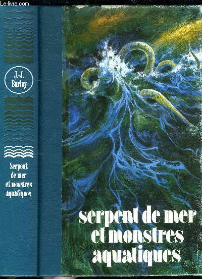 SERPENT DE MER ET MONSTRES AQUATIQUES