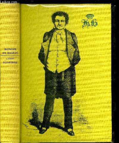 HISTOIRE DE LA GRANDEUR ET DE LA DECADENCE DE CESAR BIROTTEAU