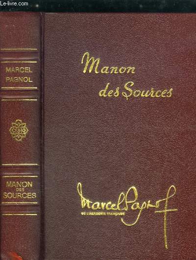Manon des sources - l'eau des collines, tome II