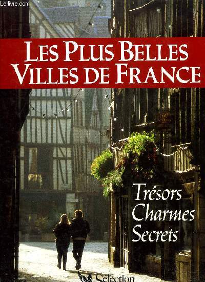 LES PLUS BELLES VILLES DE FRANCE