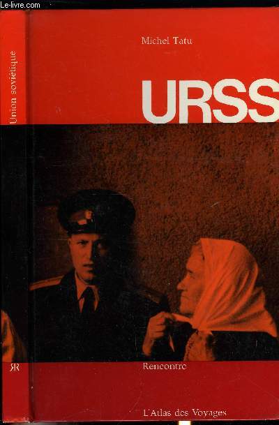L'ATLAS DES VOYAGES - URSS