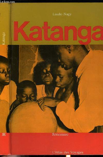 L'ATLAS DES VOYAGES - KATANGA