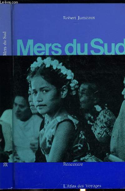 L'ATLAS DES VOYAGES - MERS DU SUD