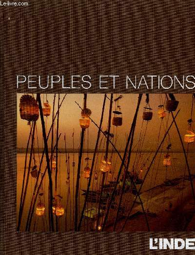 PEUPLES ET NATIONS - L'INDE